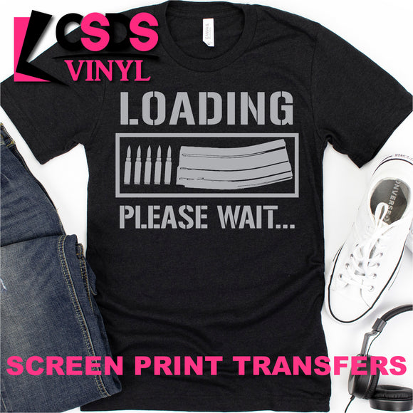 Screen Print Transfer - Loading Please Wait - Grey