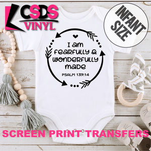 Screen Print Transfer - Fearfully & Wonderfully Made INFANT - Black