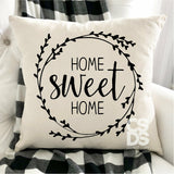 Screen Print Transfer - Home Sweet Home PILLOW/HOME DECOR - Black