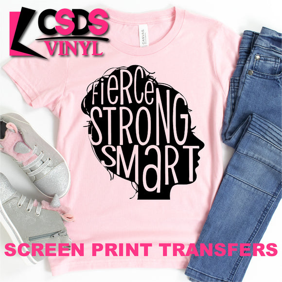 Screen Print Transfer - Fierce Strong Smart YOUTH - Black