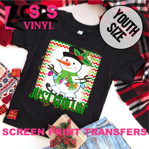 Screen Print Transfer - Just Chillin' Snowman YOUTH - Full Color *HIGH HEAT*