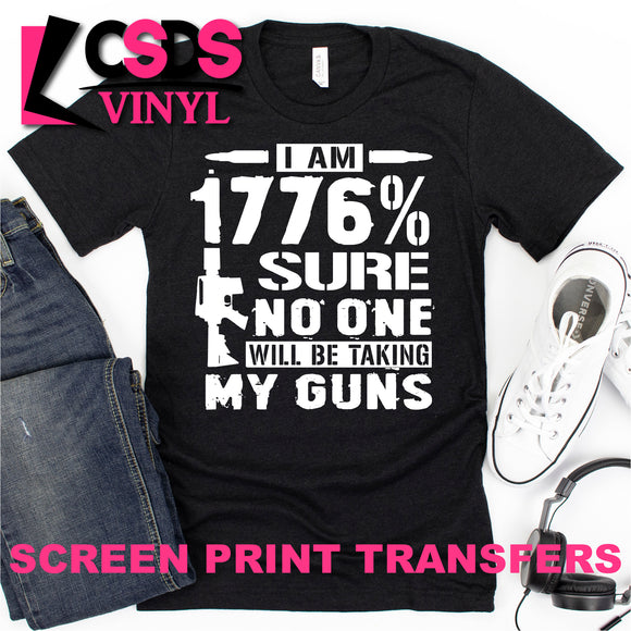 Screen Print Transfer - 1776% Sure - White