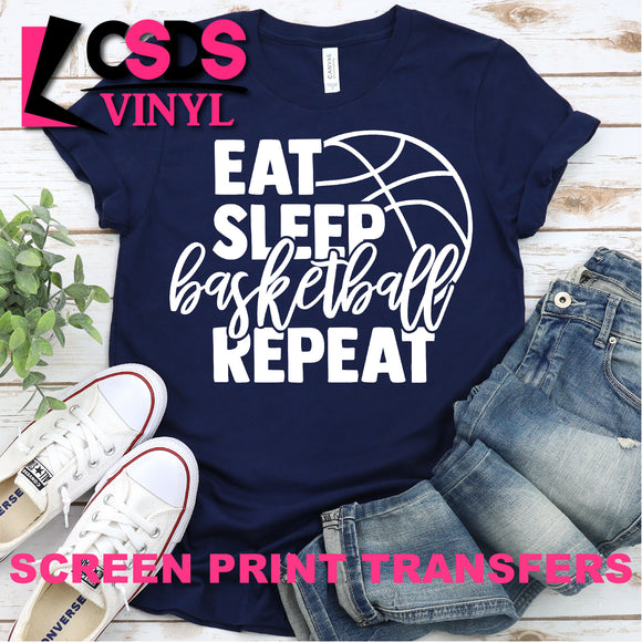Screen Print Transfer - Eat Sleep Basketball Repeat - White