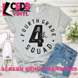 Screen Print Transfer - 4th Grade Squad - Black