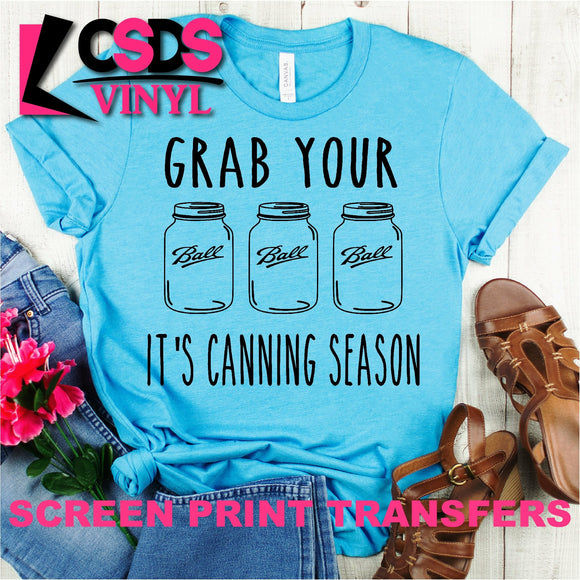 Screen Print Transfer - It's Canning Season - Black