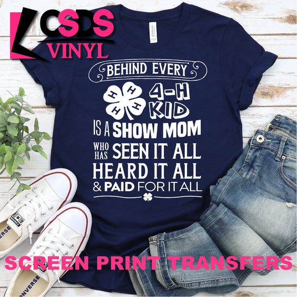 Screen Print Transfer - Behind Every 4-H Kid - White