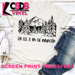 Screen Print Transfer - Go Tell it on the Mountain - Black