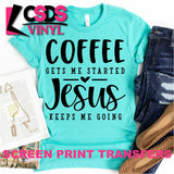 Screen Print Transfer - Coffee & Jesus - Black
