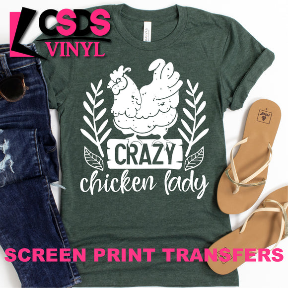 Screen Print Transfer - Crazy Chicken Lady - White