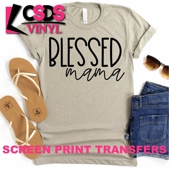 Screen Print Transfer - Blessed Mama 2 - Black