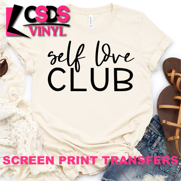 Screen Print Transfer - Self Love Club - Black