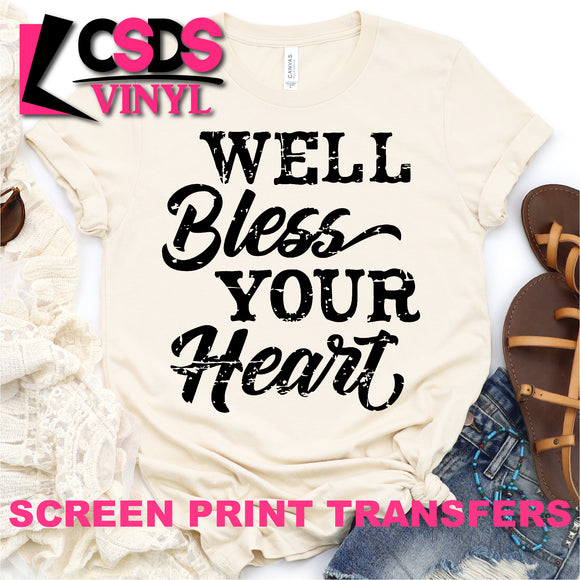 Screen Print Transfer - Well Bless Your Heart - Black