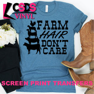 Screen Print Transfer - Farm Hair Don't Care - Black