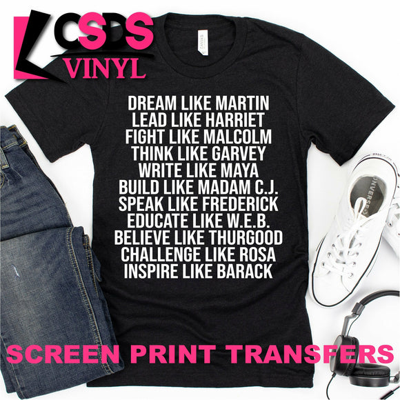Screen Print Transfer - Dream Like Martin - White