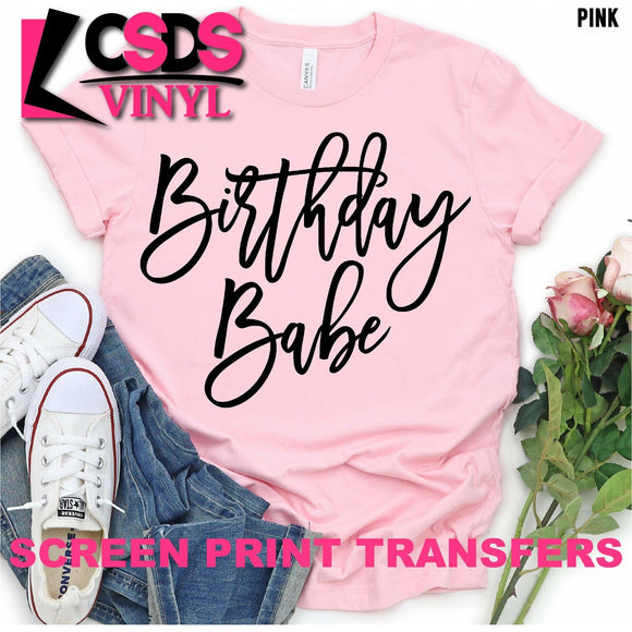 Screen Print Transfer - Birthday Babe - Black