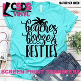 Screen Print Transfer - Beaches Booze & Besties - Black
