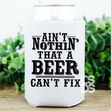 Screen Print Transfer - Ain't Nothin' That a Beer Can't Fix POCKET 4 PACK - Black
