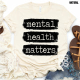 Screen Print Transfer - Mental Health Matters - Black