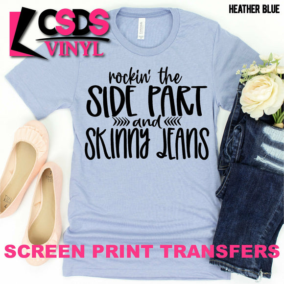Screen Print Transfer - Side Parts and Skinny Jeans - Black DISCONTINUED