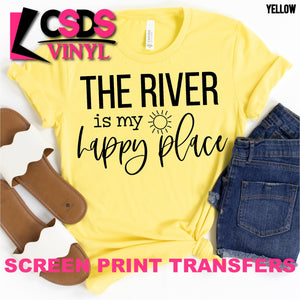 Screen Print Transfer - The River is My Happy Place - Black