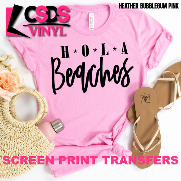 Screen Print Transfer - H*O*L*A Beaches - Black