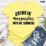 Screen Print Transfer - Drinkin' Margaritas with my Senoritas - Black