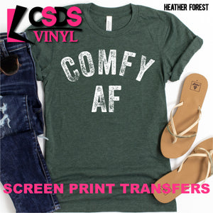 Screen Print Transfer - Comfy AF - White