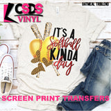 Screen Print Transfer - It's a Softball Kinda Day - Full Color