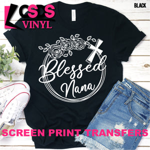 Screen Print Transfer - Blessed Nana - White