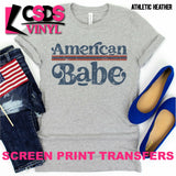 Screen Print Transfer - American Babe - Full Color