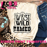 Screen Print Transfer - West Wild Tamed - Black