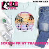 Screen Print Transfer - Sunset Addict - Full Color *HIGH HEAT*