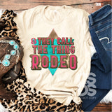 Screen Print Transfer - & They Call the Thing Rodeo - Full Color *HIGH HEAT*