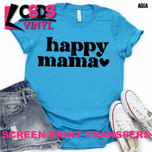 Screen Print Transfer - Happy Mama - Black DISCONTINUED