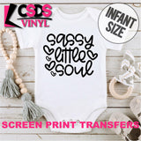 Screen Print Transfer - Sassy Little Soul INFANT - Black