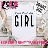 Screen Print Transfer - Mama's Girl INFANT - Black