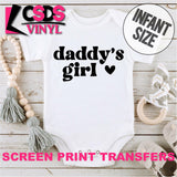 Screen Print Transfer - Daddy's Girl INFANT - Black