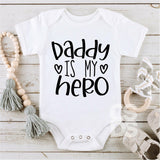 Screen Print Transfer - Daddy is My Hero INFANT - Black