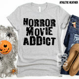 Screen Print Transfer - Horror Movie Addict - Black