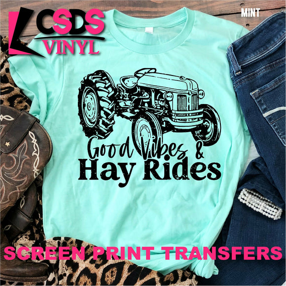 Screen Print Transfer - Good Vibes & Hay Rides - Black