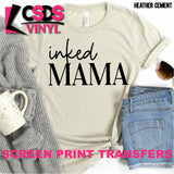 Screen Print Transfer - Inked Mama - Black