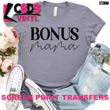 Screen Print Transfer - Bonus Mama - Black