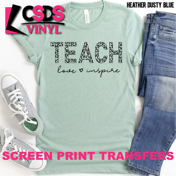 Screen Print Transfer - Teach Love Inspire Leopard - Black