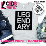 Screen Print Transfer - Legendary YOUTH - Black