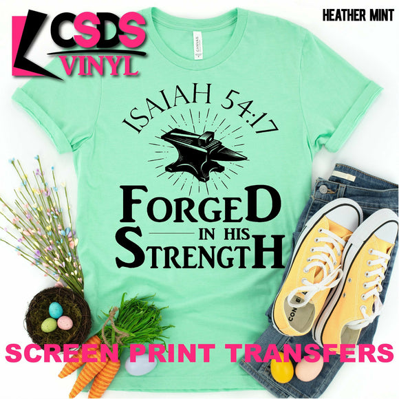 Screen Print Transfer - Forged in His Strength - Black
