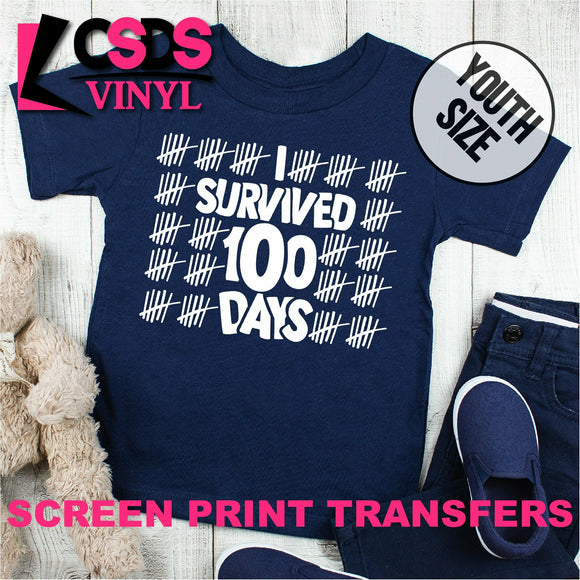Screen Print Transfer - I Survived 100 Days Hashmarks YOUTH - White