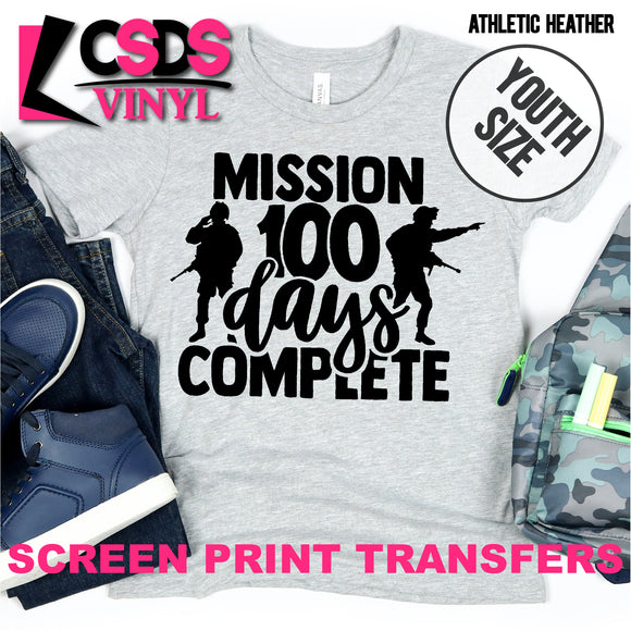Screen Print Transfer - Mission 100 Days Complete YOUTH - Black