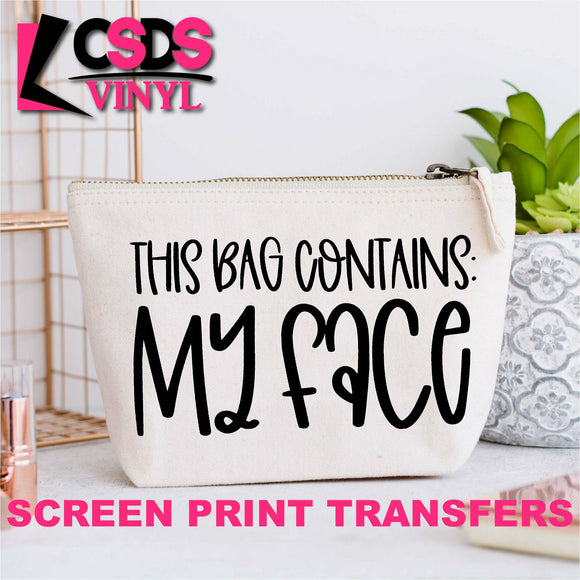 Screen Print Transfer - This Bag Contains My Face COSMETIC BAG - Black