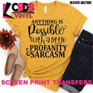 Screen Print Transfer - Profanity & Sarcasm - Black