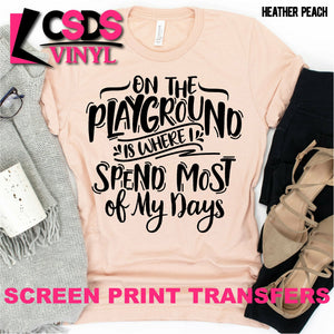 Screen Print Transfer - On the Playground - Black